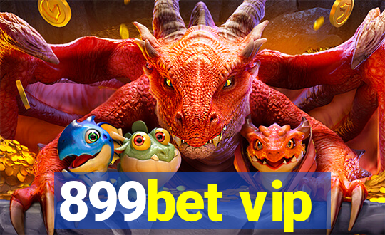 899bet vip